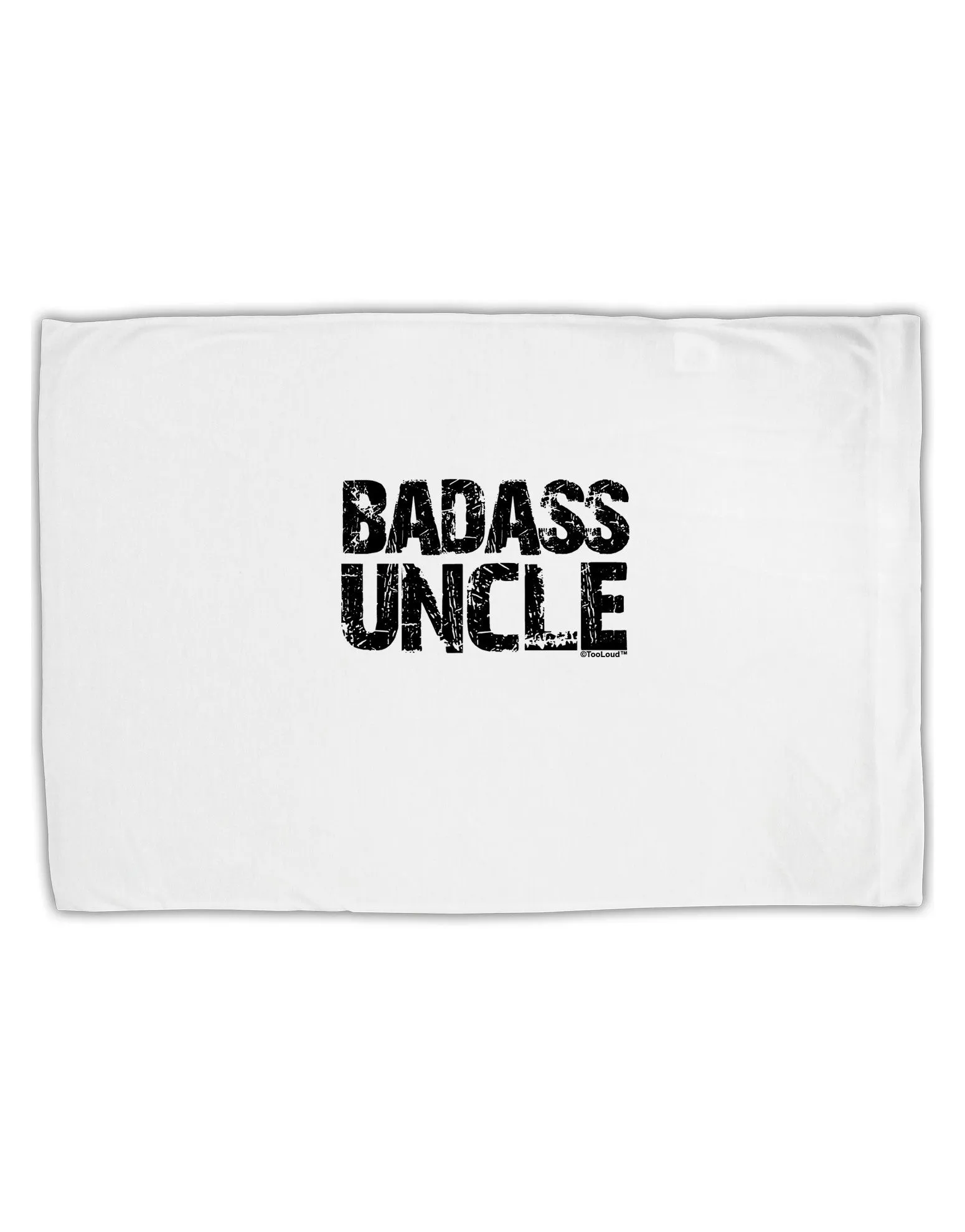 Badass Uncle Standard Size Polyester Pillow Case by TooLoud