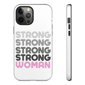 Strong x 3 Phone Cases